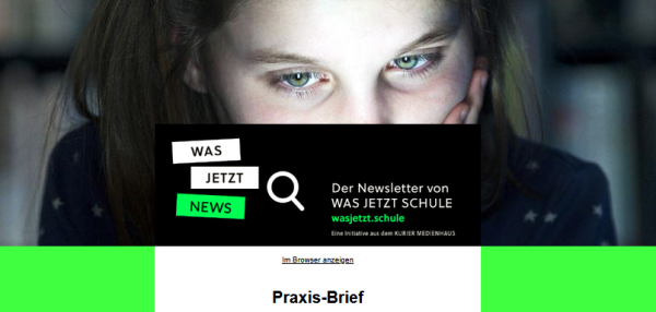 WAS JETZT SCHULE Praxis-Brief WAS JETZT SCHULE Praxis-Brief
