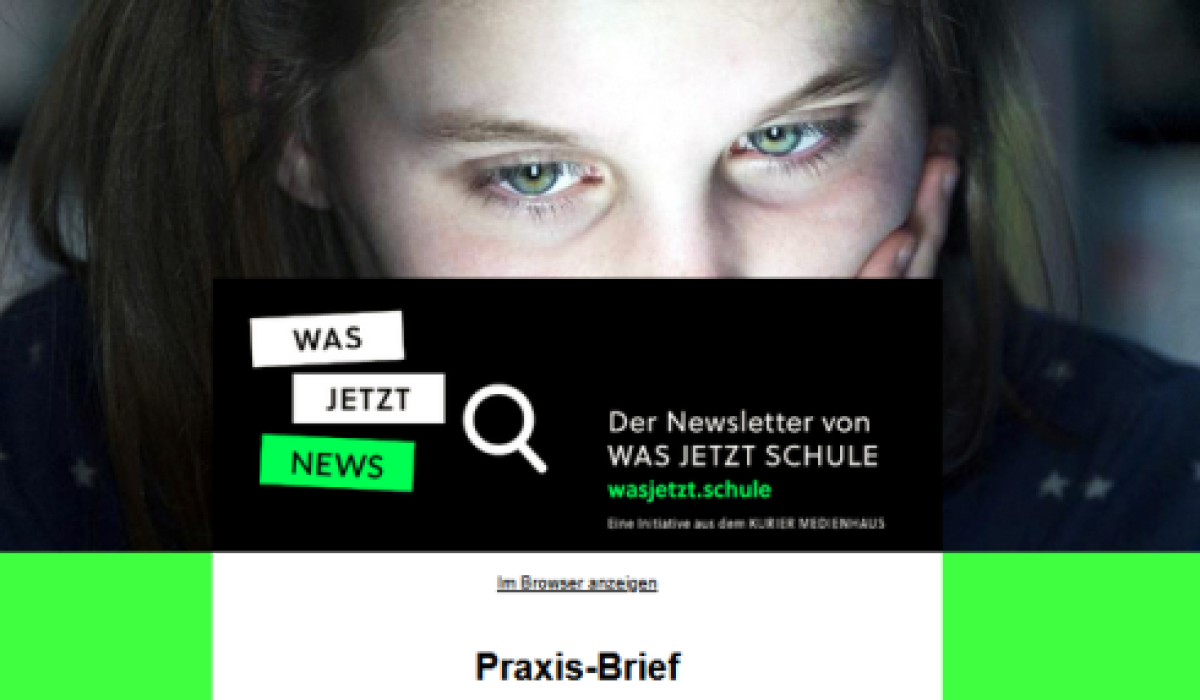 WAS JETZT SCHULE Praxis-Brief